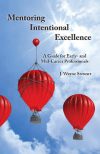 Mentoring Intentional Excellence